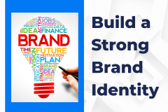 Build a Strong Brand Identity for Your Insurance Agency